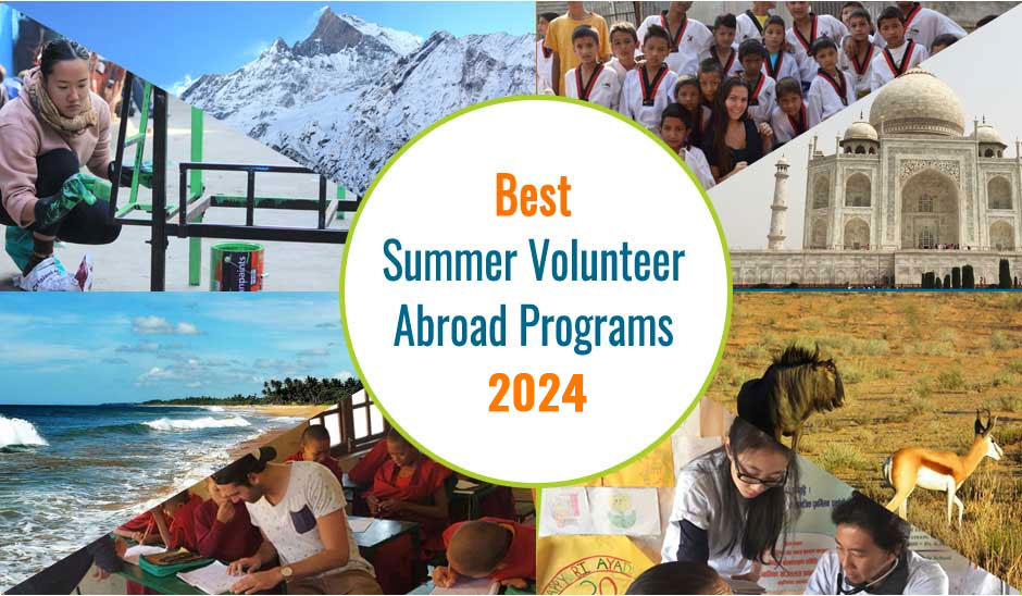Best Summer volunteer and travel abroad Programs in 2024
