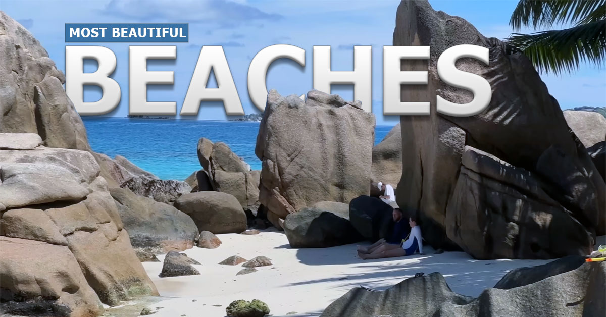 20 Most Beautiful Beaches Around the World Loved by Travellers