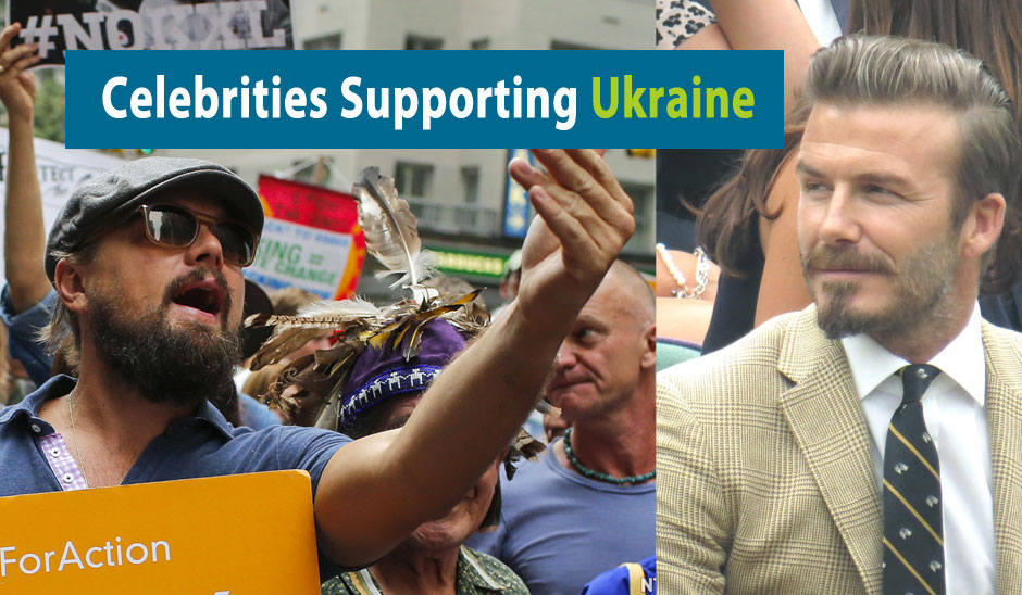Celebrities Supporting Ukraine Amid the Russian Invasion   