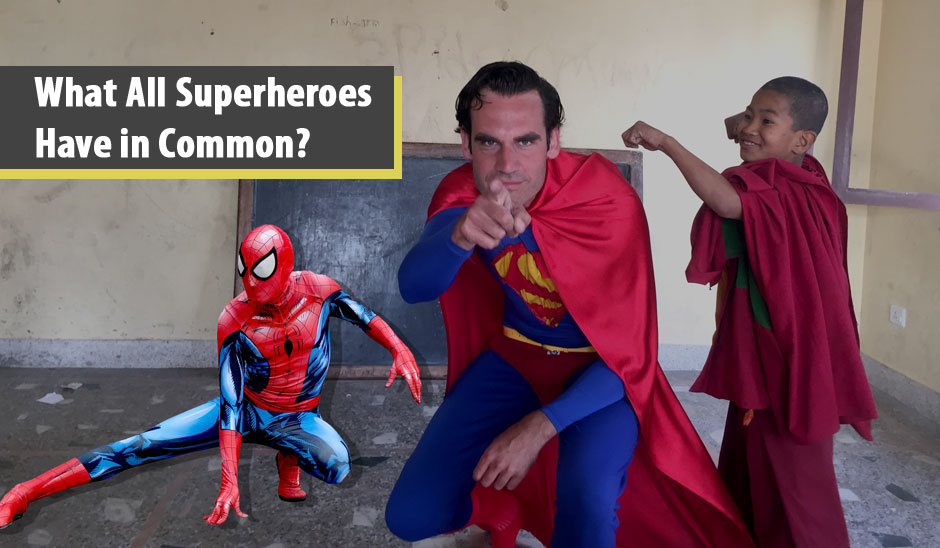 Spiderman or Superman! What All Superheroes Have in Common? 