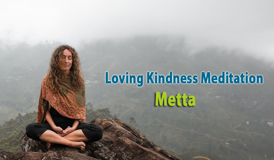 Loving Kindness Meditation: Practicing Metta with Mindfulness 