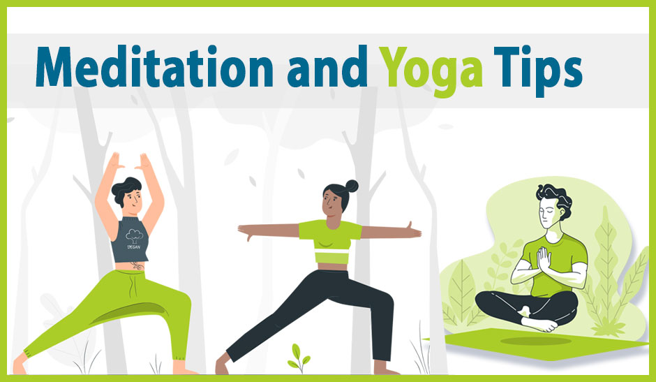 Meditation and Yoga Tips 