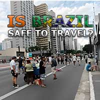 Is Brazil Safe to Travel? For Men, Women and LGBTQ+