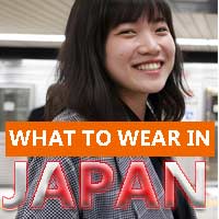 What to Wear in Japan