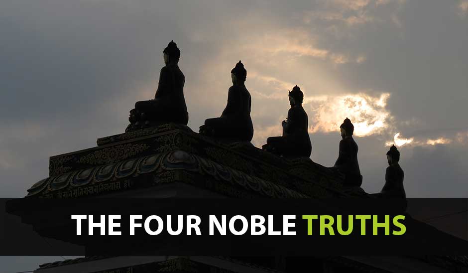 The Four Noble Truths of Buddhism 
