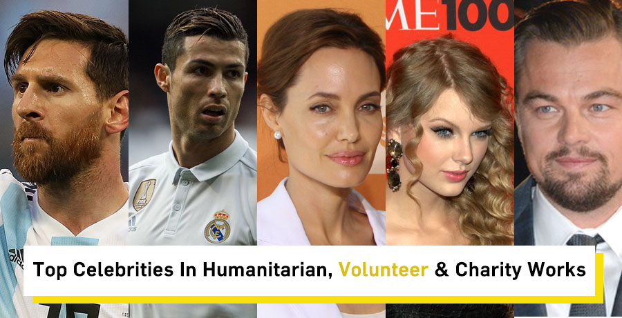 Top Celebrities that Help the Poor with Humanitarian, Volunteer and Charity Works 