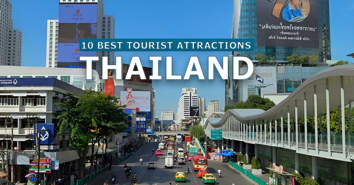 Top 10 Tourist Attractions in Thailand as Our Volunteer Travelers Shared