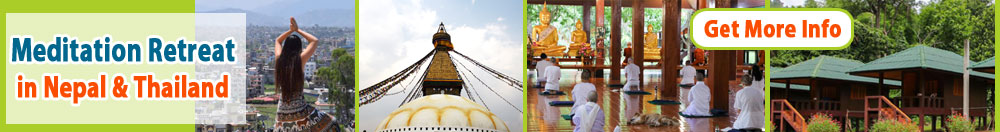meditation retreat in thailand and nepal